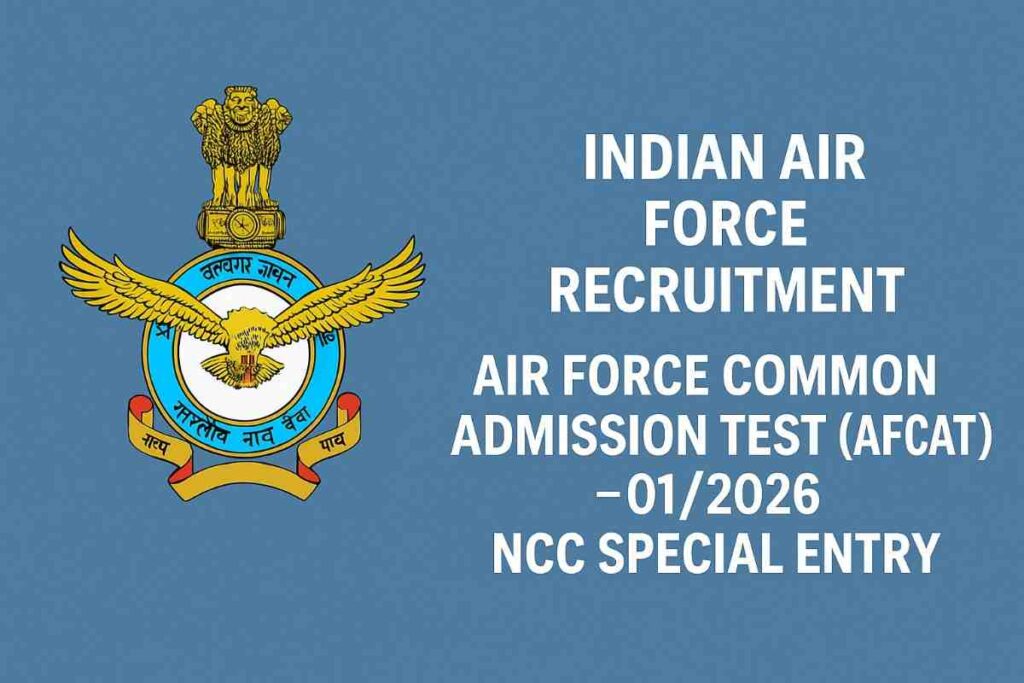 Indian Air Force AFCAT 01/2026 Recruitment Notification